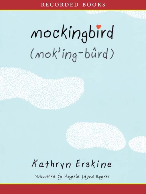 Title details for Mockingbird by Kathryn Erskine - Available